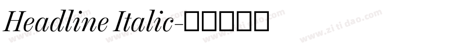 Headline Italic字体转换